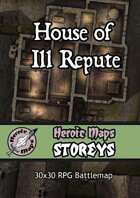 Heroic Maps - Storeys: House of Ill Repute