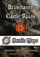 Heroic Maps - Brinehaven Castle Ruins Foundry VTT Module