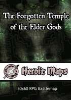 Heroic Maps - The Forgotten Temple of the Elder God