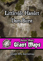 Heroic Maps - Littlevale Hamlet Dam Burst