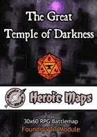 Heroic Maps - The Great Temple of Darkness Foundry VTT Module