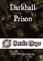 Heroic Maps - Storeys: Darkhall Prison