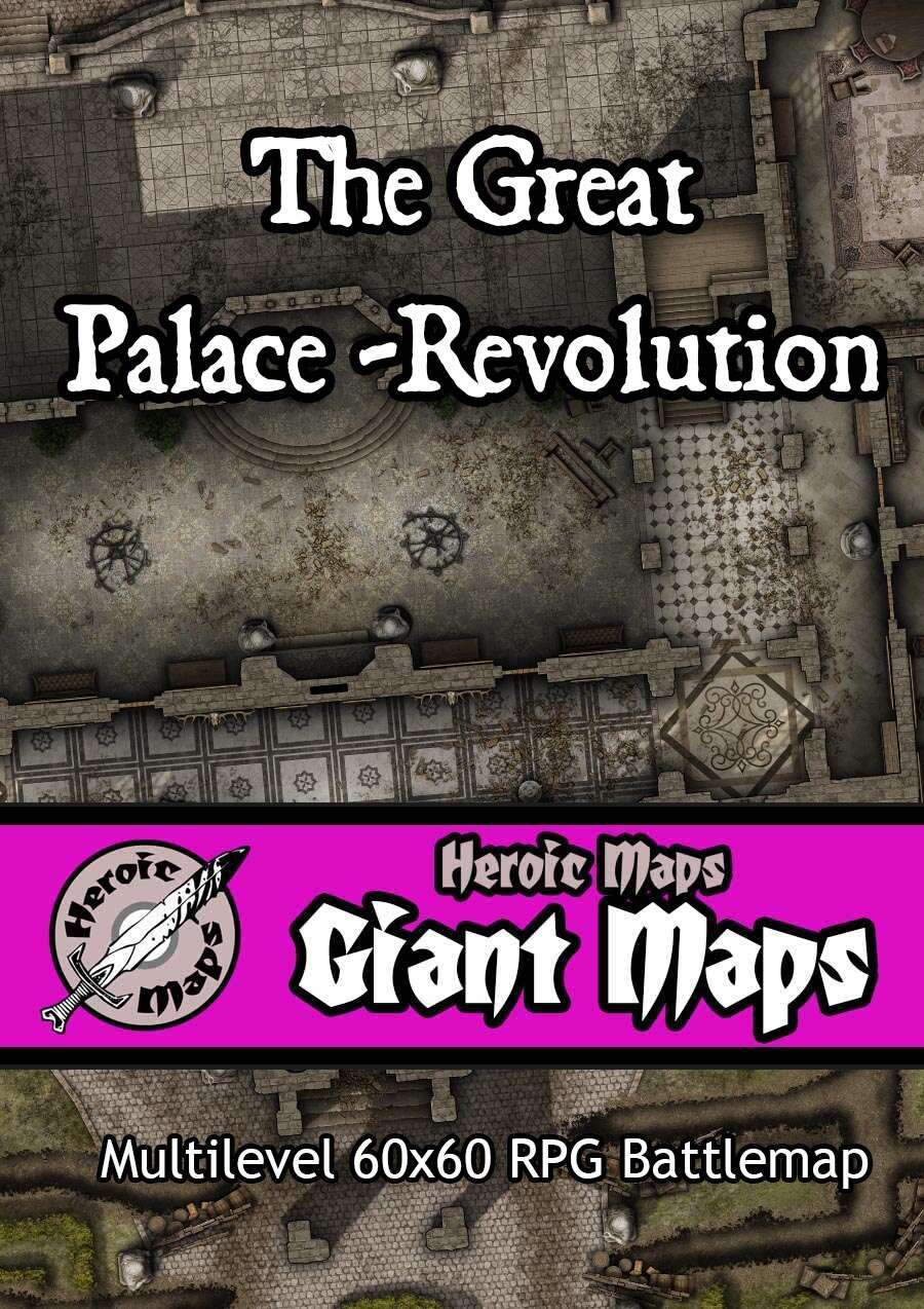 Heroic Maps - Giant Maps: The Great Palace Revolution - Heroic Maps |  Buildings | Cities | Ruins | Storeys | Castles | Encounters | Giant Maps |  Roll 20 Ready | DriveThruRPG