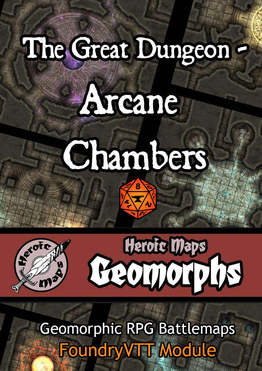 Heroic Maps - Geomorphs: The Great Dungeon - Arcane Chambers Foundry ...