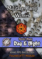 Heroic Maps - Day & Night: Military Camp Winter Foundry VTT Module