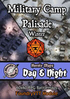 Heroic Maps - Day & Night: Military Camp Winter Palisade Foundry VTT Module