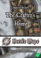 Heroic Maps - Bastion Builder: The Crafter's Home