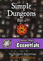 Heroic Maps - Essentials: Simple Dungeons Part 1 Foundry VTT Module