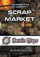 Heroic Maps - Streets of Six Undercity: Scrap Market