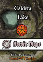 Heroic Maps - Caldera Lake Foundry VTT Module