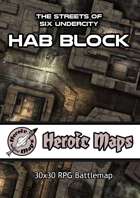 Heroic Maps - Streets of Six Undercity: Hab Block