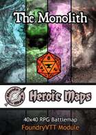 Heroic Maps - The Monolith Foundry VTT Module