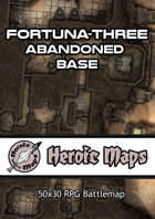 Heroic Maps - Fortuna-Three Abandoned Base