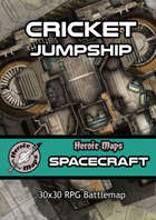 Heroic Maps - Spacecraft: Cricket Jumpship