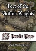 Heroic Maps - Fort of the Griffon Knights