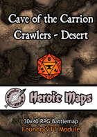 Heroic Maps - Cave of the Carrion Crawlers Desert Foundry VTT Module