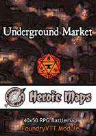 Heroic Maps - Underground Market Foundry VTT Module