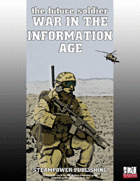 Future Soldier: War in the Information Age