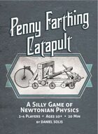 Penny Farthing Catapult