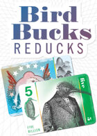 Bird Bucks Reducks (5 Billion)