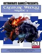 Creature Weekly Volume 3