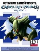 Creature Weekly Volume 4