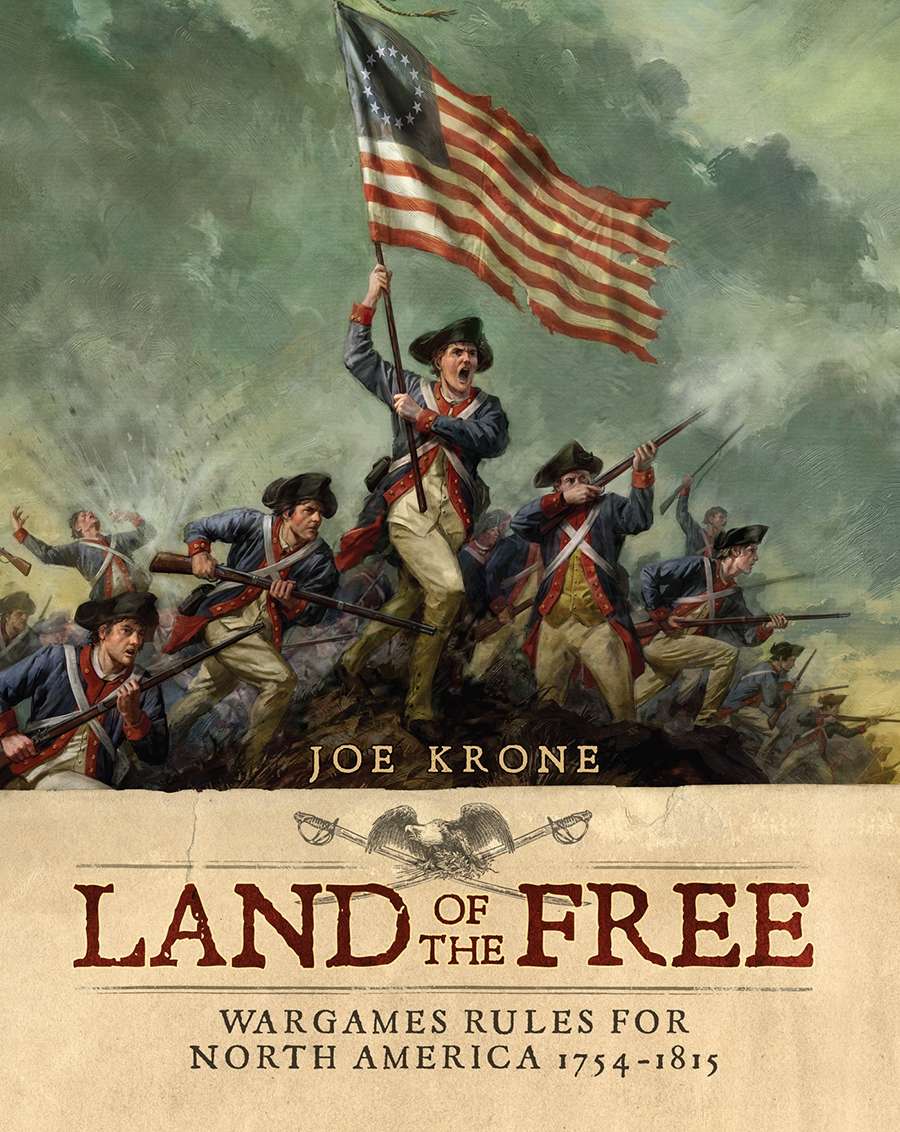 Land of the Free: Wargames Rules for North America 1754–1815 - Osprey ...