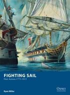 Fighting Sail - Fleet Actions 1775 - 1815