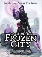 Frostgrave - Tales of the Frozen City
