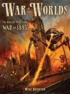 War of the Worlds: The Anglo-Martian War of 1895