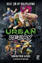 Urban Decay: Beat 'Em Up Roleplaying