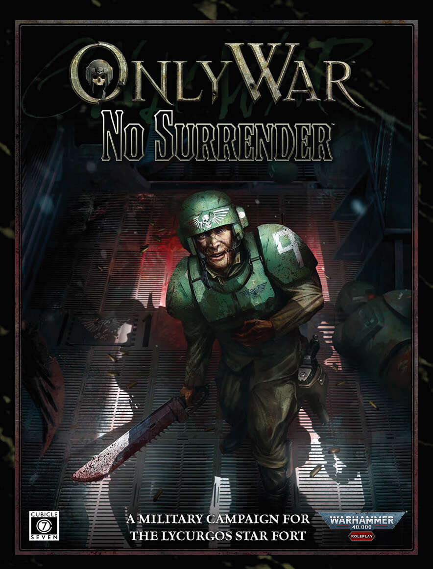 Only War: No Surrender - Cubicle 7 Entertainment Ltd. | Only War |  DriveThruRPG