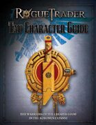 Rogue Trader: Tau Character Guide