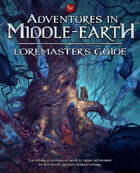 Adventures in Middle-earth Loremaster's Guide