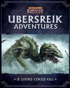 Warhammer Fantasy Roleplay: Ubersreik Adventures - If Looks Could Kill