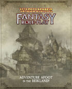 Warhammer Fantasy Role Play - Adventures Afoot in the Reikland