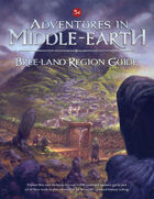 Adventures in Middle-earth - Bree-land Region Guide