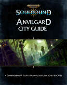 Warhammer Age of Sigmar Soulbound: Anvilgard City Guide
