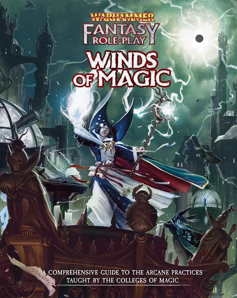 Warhammer Fantasy Roleplay: Winds of Magic - Cubicle 7 Warhammer Fantasy Roleplay: Winds of Magic - Cubicle 7
