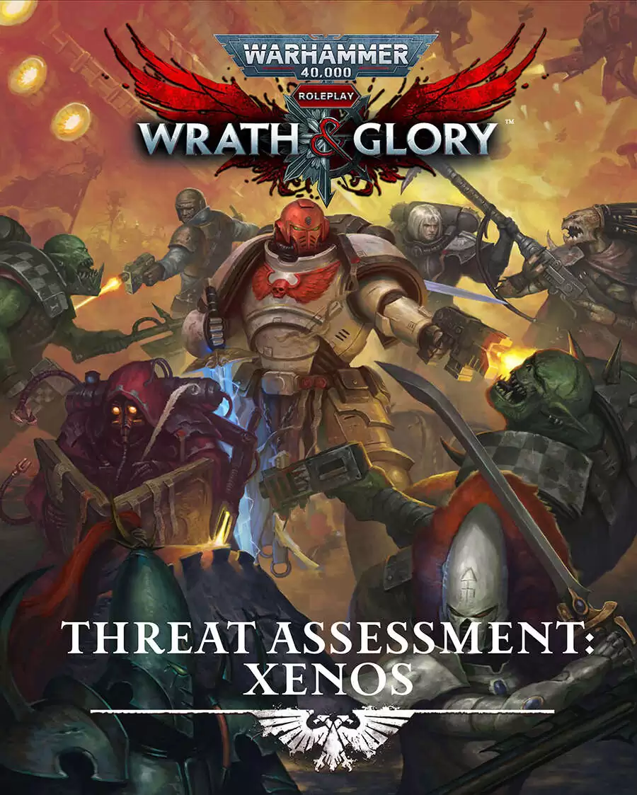 Warhammer 40,000: Wrath & Glory, Threat Assessment: Xenos By Cubicle7 Warhammer 40,000: Wrath & Glory, Threat Assessment: Xenos By Cubicle7