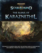 Warhammer Age of Sigmar Soulbound: Ruins of Karaznethil