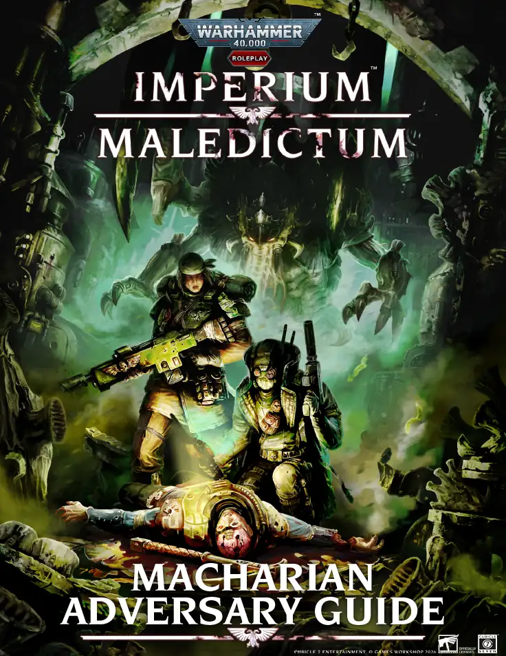 Warhammer 40,000 Roleplay: Imperium Maledictum, Macharian Adversary Guide — product thumbnail