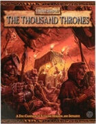 Warhammer Fantasy Roleplay 2nd Edition: The Thousand Thrones