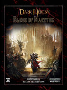 Dark Heresy: Blood of Martyrs