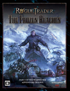 Rogue Trader: The Frozen Reaches