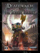 Deathwatch: Achilus Assault