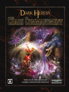 Dark Heresy: The Chaos Commandment
