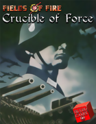 Crucible of Force