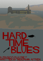 Fiasco- Hard Time Blues