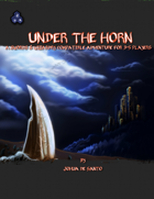 Two Page Adventures - Under the Horn
